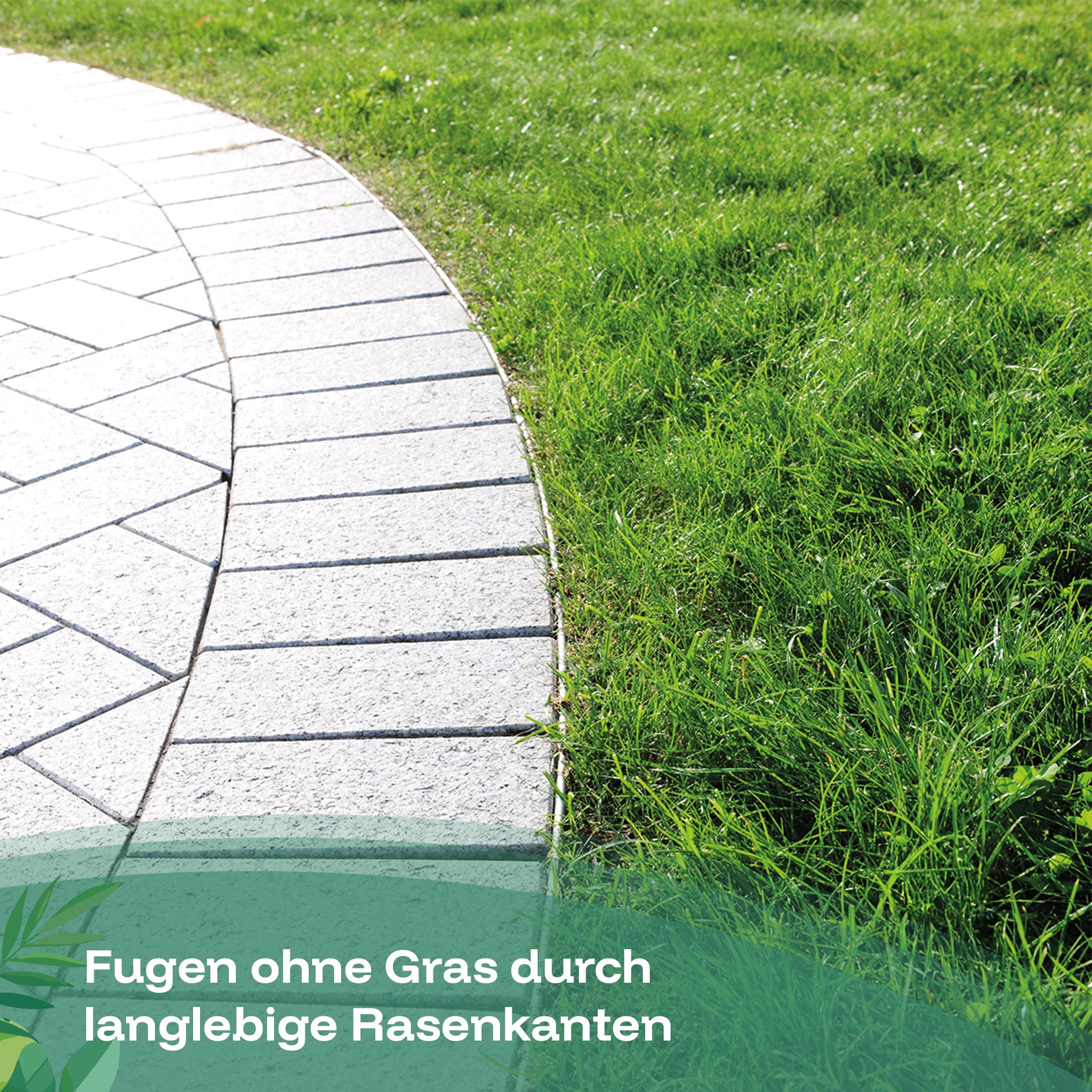Die langlebige biegsame Rasenkante aus Aluminium oder Edelstahl sorgt für Fugen ohne Gras 