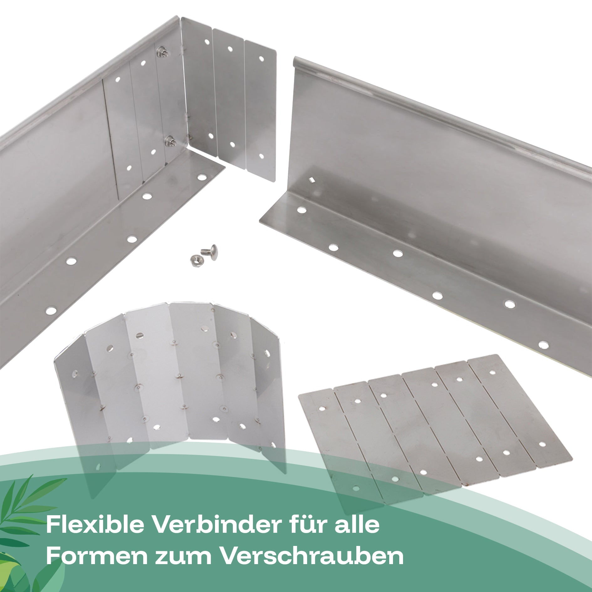 Die flexiblen Verbinder aus Metall werden sicher verschraubt und lassen sich zu allen Formen biegen.