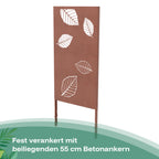 Das Corten-Panel mit Blattmuster wird dauerhaft im Boden befestigt mit den beiliegenden Betonankern.