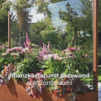 Moderner Pflanzkasten mit Glaswand als Sichtschutz und Windschutz aus Cortenstahl. Produktvideo aus der Produktion direkt vom Hersteller aus Deutschland