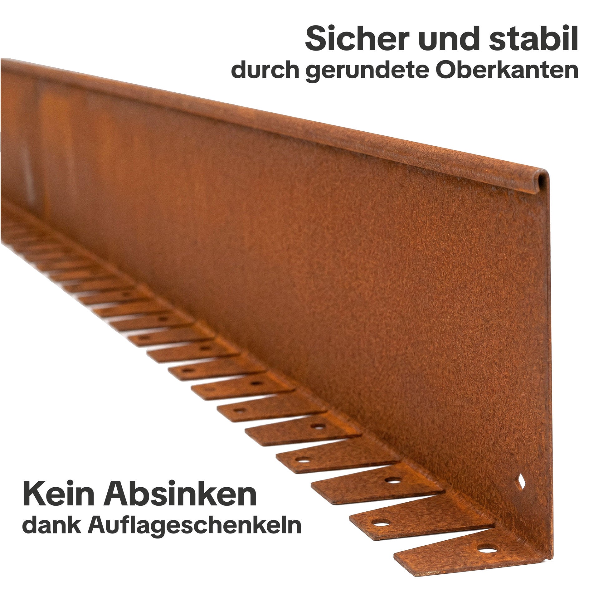 Die flexible Rasenkante aus Corten ist sicher und stabil durch gerundete Oberkanten. Kein Absinken dank Auflageschenkeln