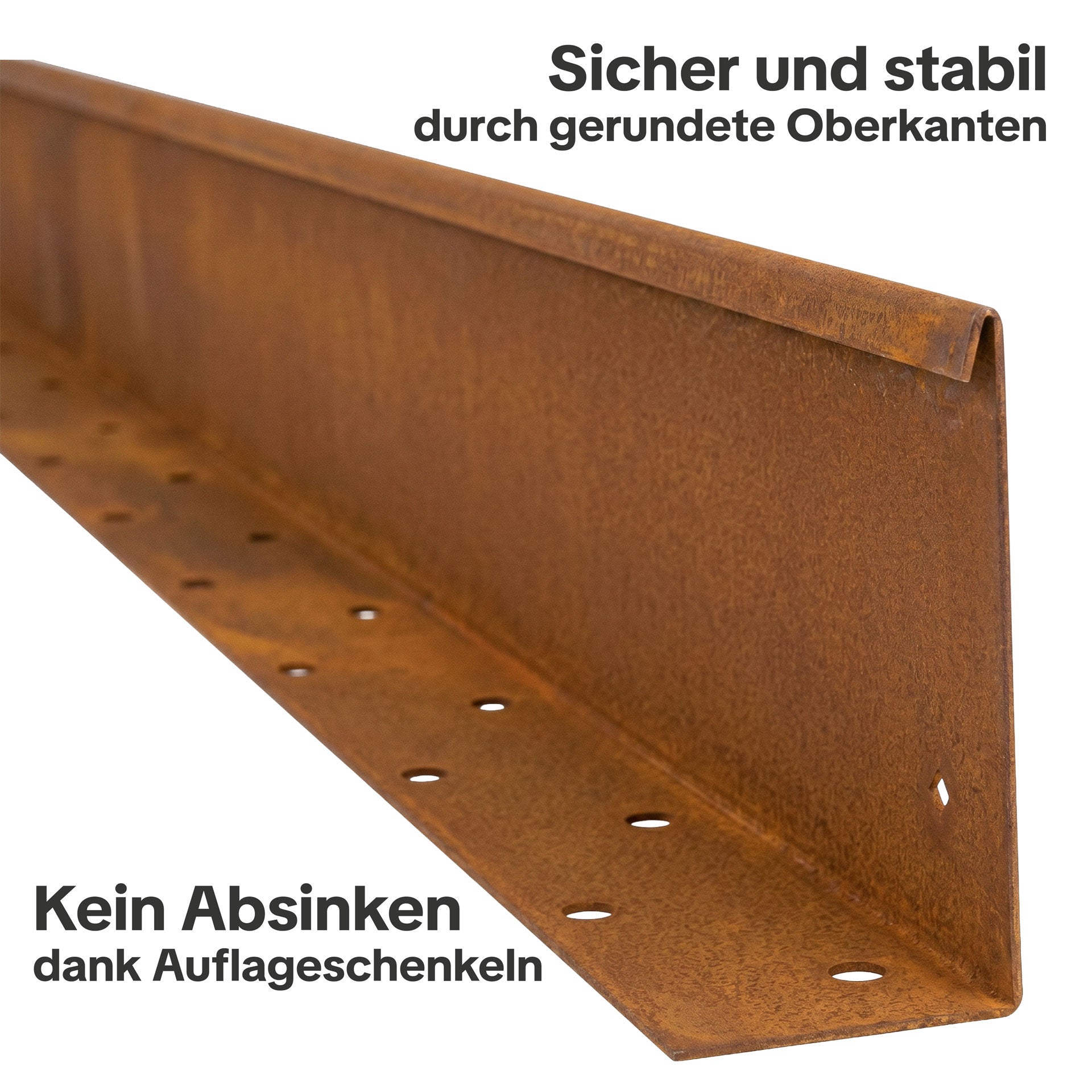 Die gerade Rasenkante aus Cortenstahl ist sicher und stabil durch gerundete Oberkanten. Kein Absinken dank Auflageschenkeln
